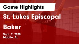 St. Lukes Episcopal  vs Baker  Game Highlights - Sept. 2, 2020