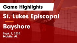St. Lukes Episcopal  vs Bayshore Game Highlights - Sept. 5, 2020