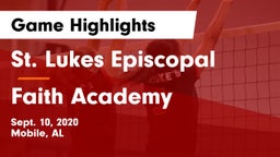 St. Lukes Episcopal  vs Faith Academy  Game Highlights - Sept. 10, 2020