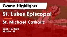 St. Lukes Episcopal  vs St. Michael Catholic  Game Highlights - Sept. 12, 2020