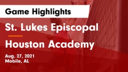 St. Lukes Episcopal  vs Houston Academy Game Highlights - Aug. 27, 2021