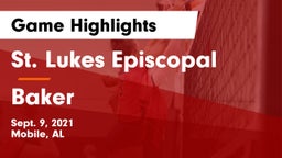 St. Lukes Episcopal  vs Baker  Game Highlights - Sept. 9, 2021