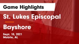 St. Lukes Episcopal  vs Bayshore Game Highlights - Sept. 10, 2021