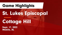 St. Lukes Episcopal  vs Cottage Hill Game Highlights - Sept. 17, 2022