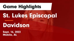 St. Lukes Episcopal  vs Davidson Game Highlights - Sept. 16, 2022