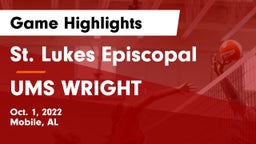 St. Lukes Episcopal  vs UMS WRIGHT Game Highlights - Oct. 1, 2022