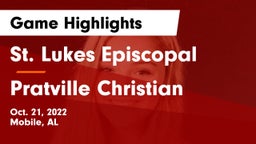 St. Lukes Episcopal  vs Pratville Christian Game Highlights - Oct. 21, 2022