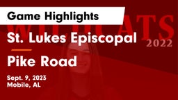 St. Lukes Episcopal  vs Pike Road Game Highlights - Sept. 9, 2023