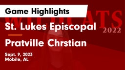 St. Lukes Episcopal  vs Pratville Chrstian Game Highlights - Sept. 9, 2023