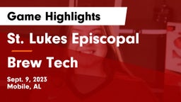 St. Lukes Episcopal  vs Brew Tech Game Highlights - Sept. 9, 2023