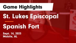 St. Lukes Episcopal  vs Spanish Fort  Game Highlights - Sept. 14, 2023
