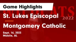 St. Lukes Episcopal  vs Montgomery Catholic Game Highlights - Sept. 16, 2023
