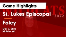 St. Lukes Episcopal  vs Foley  Game Highlights - Oct. 7, 2023