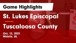 St. Lukes Episcopal  vs Tuscaloosa County Game Highlights - Oct. 13, 2023