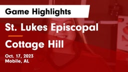 St. Lukes Episcopal  vs Cottage Hill Game Highlights - Oct. 17, 2023