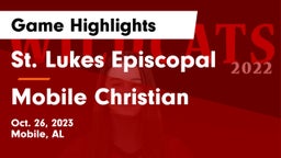 St. Lukes Episcopal  vs Mobile Christian Game Highlights - Oct. 26, 2023