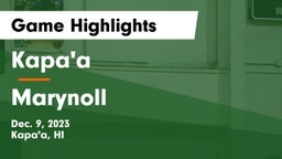 Kapa'a  vs Marynoll Game Highlights - Dec. 9, 2023