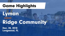 Lyman  vs Ridge Community Game Highlights - Dec. 28, 2018