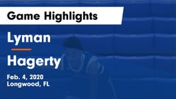 Lyman  vs Hagerty Game Highlights - Feb. 4, 2020