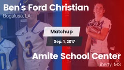 Matchup: Ben's Ford Christian vs. Amite School Center 2017