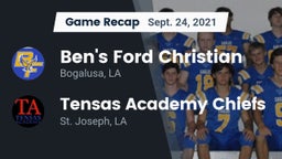 Recap: Ben's Ford Christian  vs. Tensas Academy Chiefs 2021
