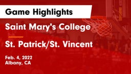 Saint Mary's College  vs St. Patrick/St. Vincent  Game Highlights - Feb. 4, 2022