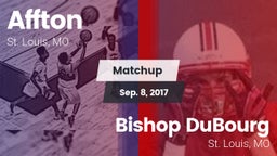 Matchup: Affton vs. Bishop DuBourg  2017