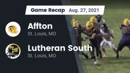 Recap: Affton  vs. Lutheran South   2021