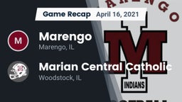 Recap: Marengo  vs. Marian Central Catholic  2021