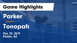 Parker  vs Tonopah  Game Highlights - Oct. 22, 2019