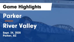 Parker  vs River Valley  Game Highlights - Sept. 24, 2020