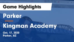 Parker  vs Kingman Academy  Game Highlights - Oct. 17, 2020