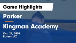 Parker  vs Kingman Academy  Game Highlights - Oct. 24, 2020