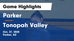 Parker  vs Tonopah Valley  Game Highlights - Oct. 27, 2020