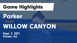 Parker  vs WILLOW CANYON Game Highlights - Sept. 3, 2021