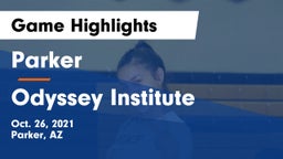 Parker  vs Odyssey Institute Game Highlights - Oct. 26, 2021