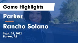 Parker  vs Rancho Solano  Game Highlights - Sept. 24, 2022