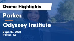 Parker  vs Odyssey Institute Game Highlights - Sept. 29, 2022
