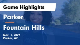 Parker  vs Fountain Hills  Game Highlights - Nov. 1, 2022