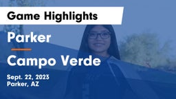 Parker  vs Campo Verde  Game Highlights - Sept. 22, 2023