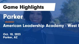 Parker  vs American Leadership Academy - West Foothills Game Highlights - Oct. 10, 2023