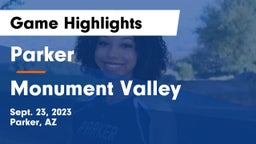 Parker  vs Monument Valley Game Highlights - Sept. 23, 2023