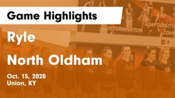 Ryle  vs North Oldham Game Highlights - Oct. 15, 2020