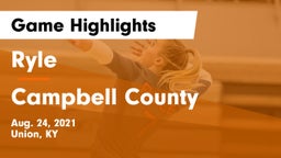 Ryle  vs Campbell County  Game Highlights - Aug. 24, 2021