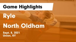 Ryle  vs North Oldham  Game Highlights - Sept. 8, 2021