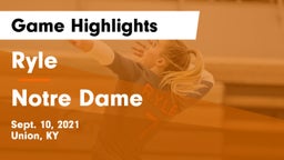 Ryle  vs Notre Dame Game Highlights - Sept. 10, 2021