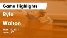 Ryle  vs Walton  Game Highlights - Sept. 10, 2021