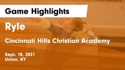 Ryle  vs Cincinnati Hills Christian Academy Game Highlights - Sept. 18, 2021