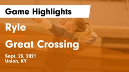 Ryle  vs Great Crossing  Game Highlights - Sept. 25, 2021