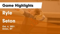 Ryle  vs Seton  Game Highlights - Oct. 6, 2021